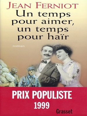 cover image of Un temps pour aimer, un temps pour haïr